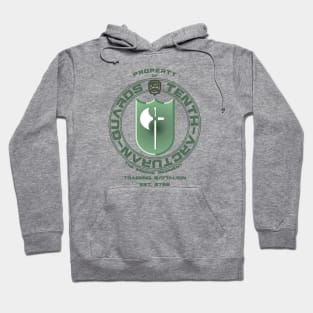 Tenth Arcturan Guards training battalion Hoodie